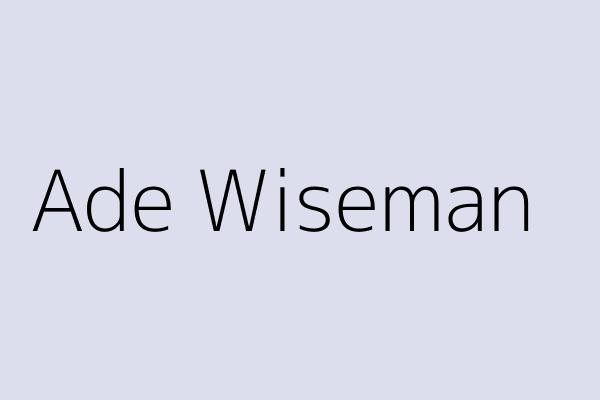 Ade Wiseman 